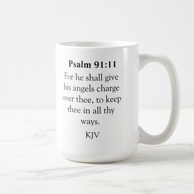 Psalm 91:11 Mug (Right)