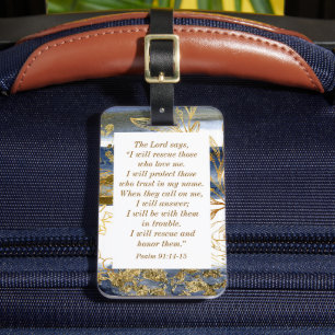 Psalm 91:14-15 The Lord says I Will Rescue Bible Luggage Tag