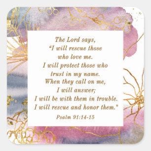 Psalm 91:14-15 The Lord says I Will Rescue Bible Square Sticker