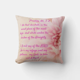 Psalm 91:1-2   throw pillow