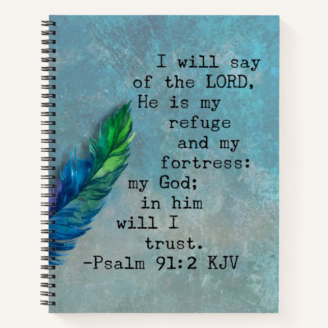 Psalm 91:2 KJV Bible Verse  Notebook (Front)