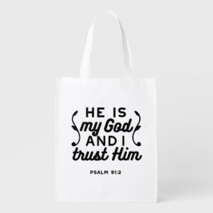 Psalm 91:2 – Trust in God Christian Bible Verse Grocery Bag