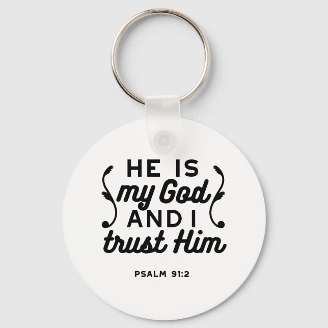 Psalm 91:2 – Trust in God Christian Bible Verse Keychain (Front)