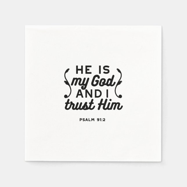 Psalm 91:2 – Trust in God Christian Bible Verse Napkins (Front)