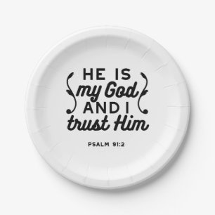 Psalm 91:2 – Trust in God Christian Bible Verse Paper Plates