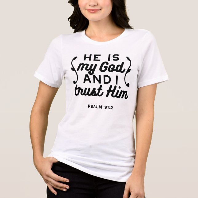 Psalm 91:2 – Trust in God Christian Bible Verse Tri-Blend Shirt (Front)