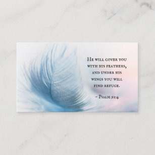 Psalm 91:4 He will cover you with His Feathers Business Card
