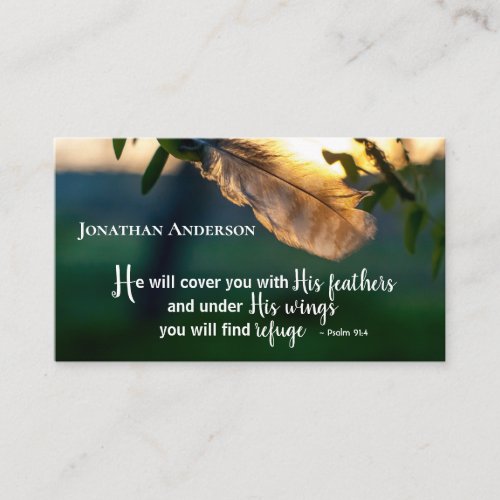 Psalm 914 He will cover you with His Feathers Business Card