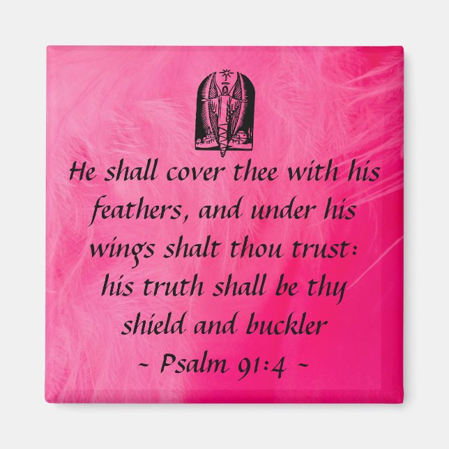 Psalm 91:4  magnet (Front)