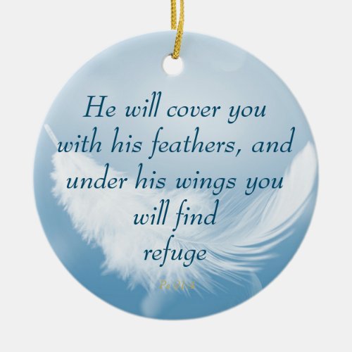 Psalm 914 Wings Gods protection Bible Scripture Ceramic Ornament