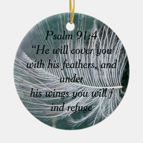 Psalm 914 Wings Gods protection Ceramic Ornament