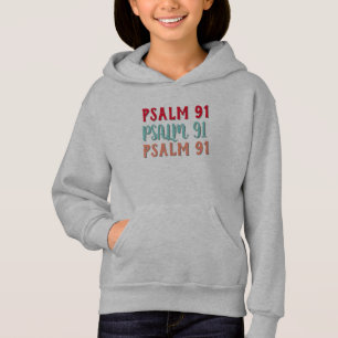 Psalm 91 Bible Scripture Girls Christian T-shirt H Hoodie