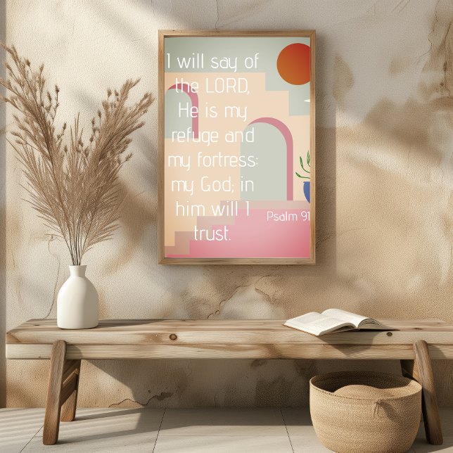 Psalm 91 He Is My Refuge Bible Scripture Poster (Psalm 91 He Is My Refuge Bible Scripture Poster
)