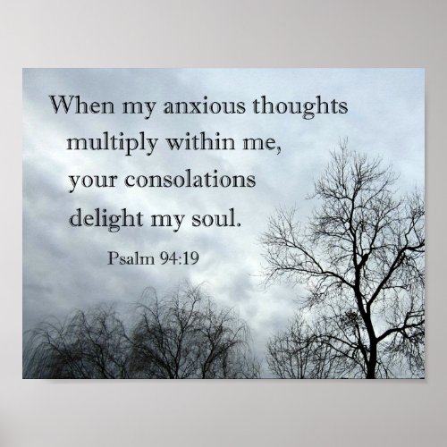 Psalm 9419 When my anxious thoughts multiply Poster