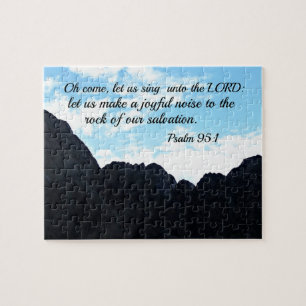 Psalm 95:1 O come, let us sing unto the Lord Jigsaw Puzzle
