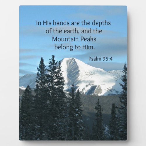 Psalm 954 In His hands are the depths Plaque