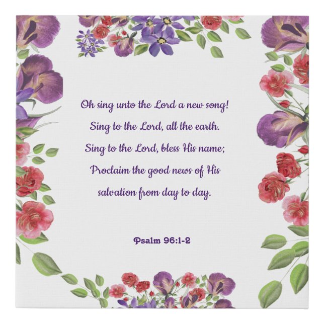 Psalm 96:1-2 faux canvas print (Front)