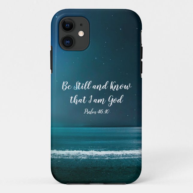 Psalm Be Still and Know that I am God Case-Mate iPhone Case (Back)