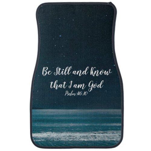 Psalm Be Still and Know that I Am God Night Beach Car Floor Mat