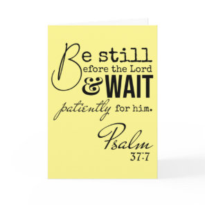 Psalm Be Still Easter Scripture Blank Religious Card