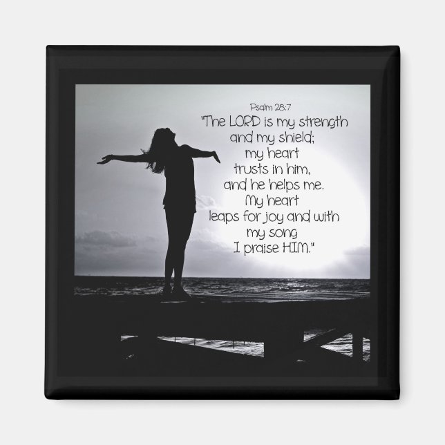 Psalm Lord is my Strength Bible Quote Black Grey Magnet (Front)