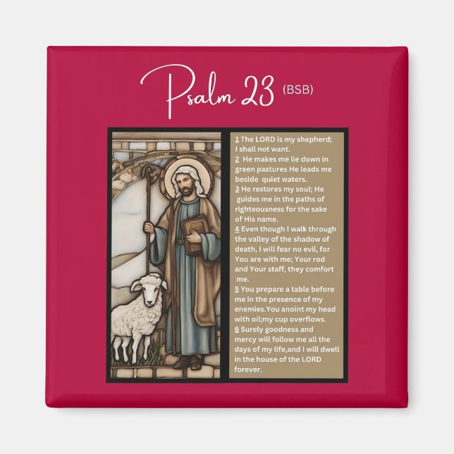 Psalm Message: Psalm 23 - Square Magnet (Front)
