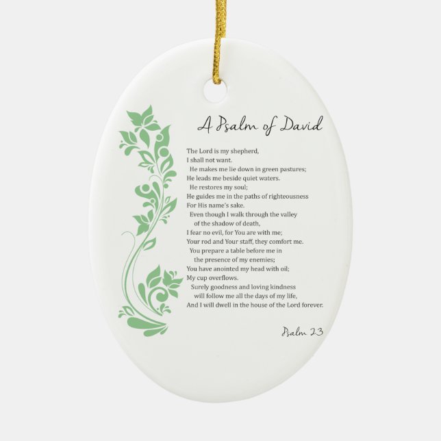 Psalm of David The Lord is my Shepherd Bible Verse Ceramic Ornament (Front)