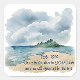 Psalm The Day Cloudy Beach Scene Square Sticker