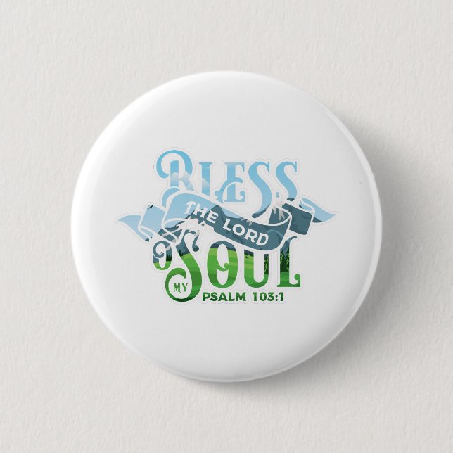 Psalms 103 Christian Design Button (Front)