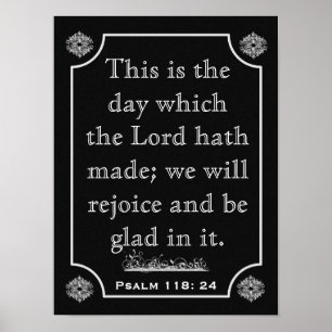 Psalms 118: 24 --- Art Print