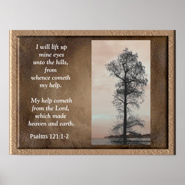 Psalms 121:1-2 ~Lift up mine eyes~ Art print (Front)