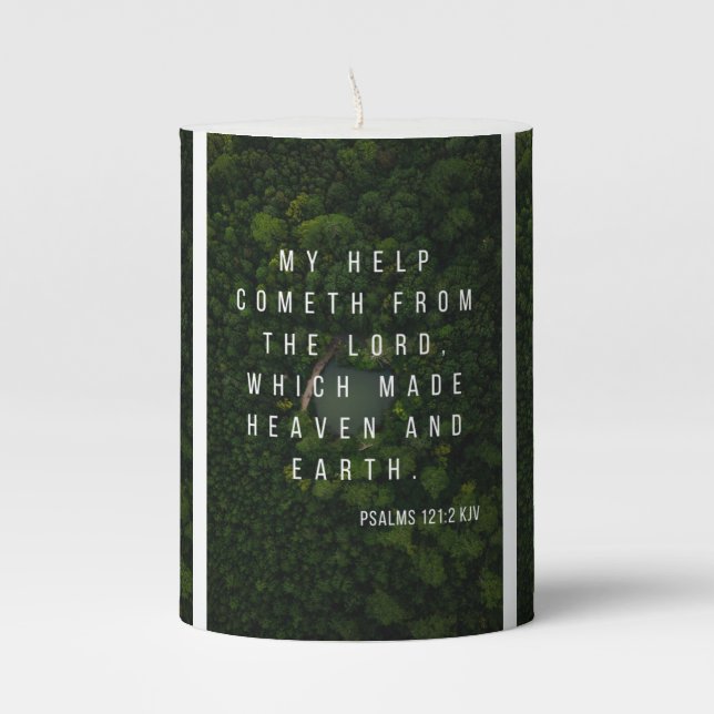 Psalms 121:2 KJV Bible Scripture Pic Pillar Candle (Front)