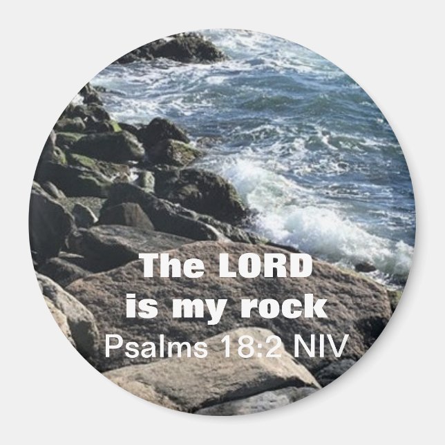Psalms 18:2 Lord is my Rock Photo of Ocean Rocks Magnet (Front)