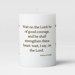 Psalms 27:14 KJV Bible Scripture Pillar Candle