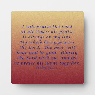 Psalms 34:1-3 plaque