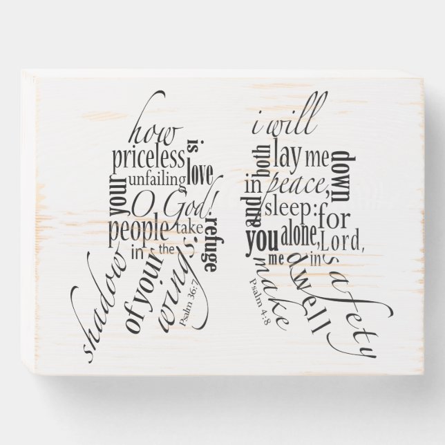 Psalms 36:7 and 4:8, NIV Wooden Box Sign (Front Horizontal)