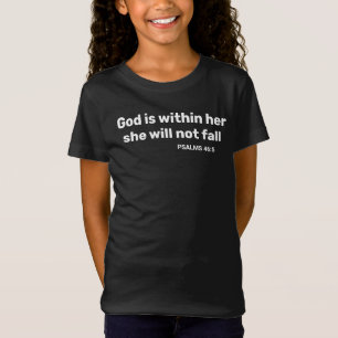 Psalms 46:5 God is within her bible verse  T-Shirt