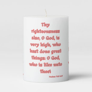 Psalms 71:19 KJV Bible Verse Pillar Candle