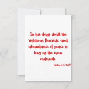 Psalms 72:7 KJV Bible Verse Flat Greeting Card