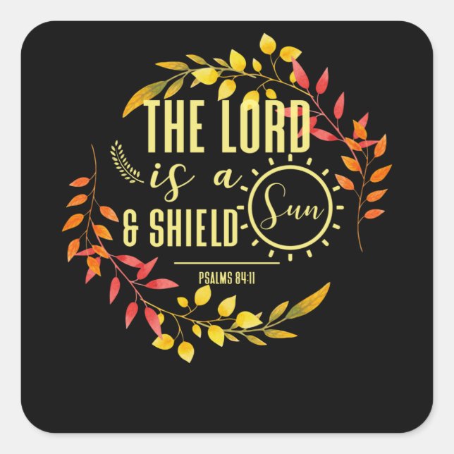 Psalms 84:11 Christian Bible Verse Quote Square Sticker (Front)