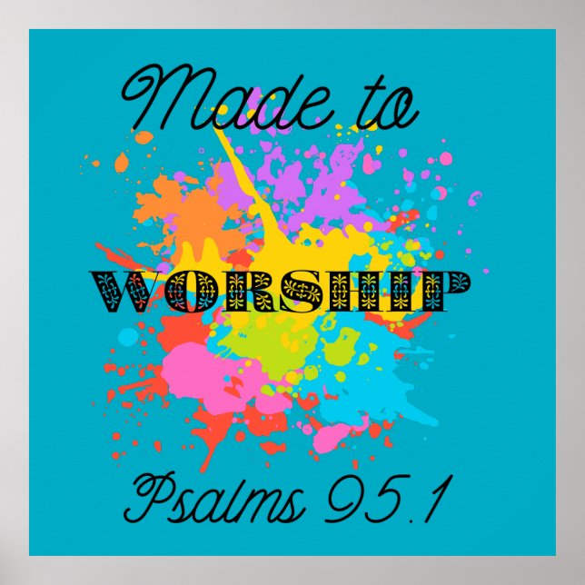 Psalms 91:1 Bible Verse T-Shirt - Made to Worship Poster (Front)