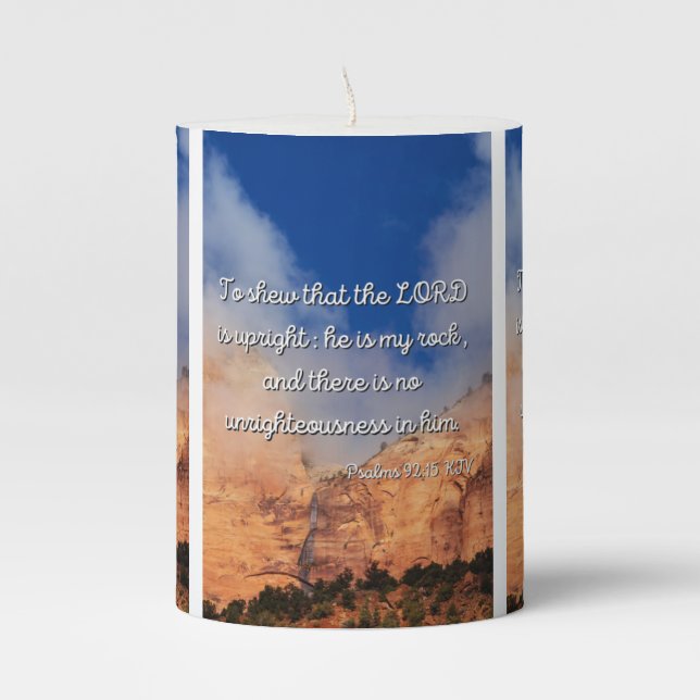Psalms 92:15 Bible Verse Pillar Candle (Front)