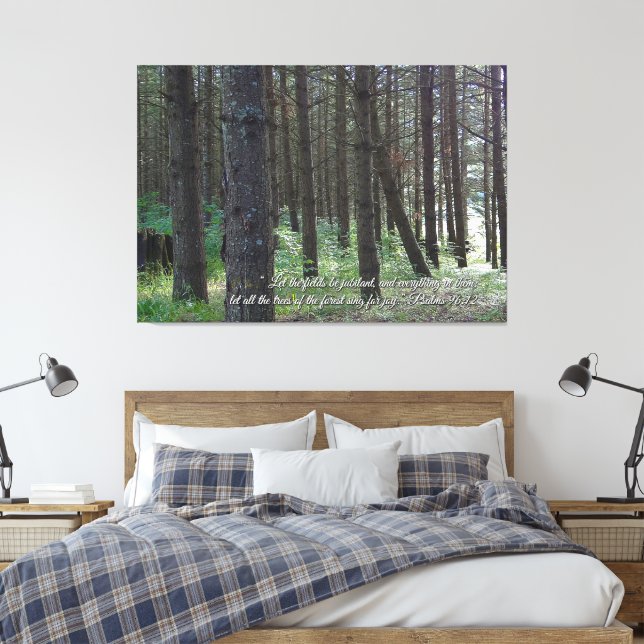 Psalms 96:12 Inspirational Canvas Print (Insitu(Bedroom))