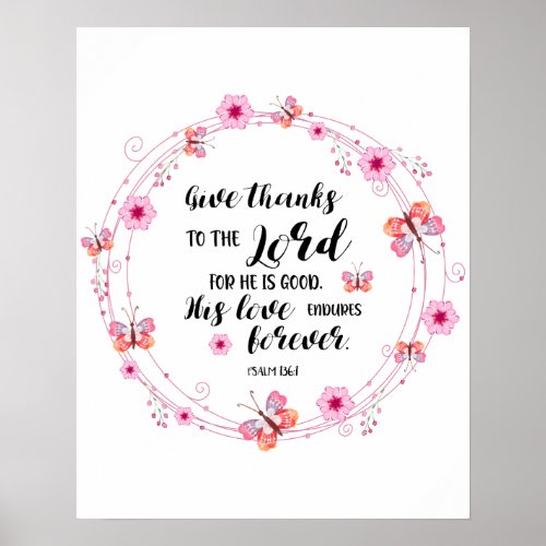 Psalms Bible Verse Christian Give Thanks Floral Poster