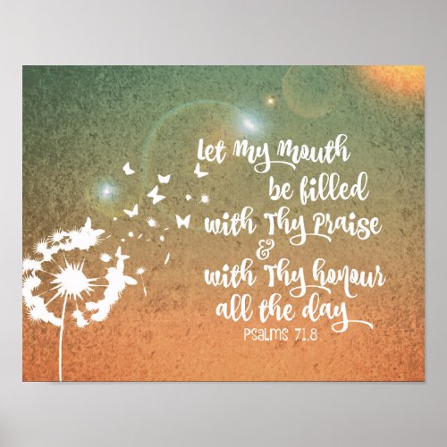 Psalms Bible Verse Praise and Honor Poster