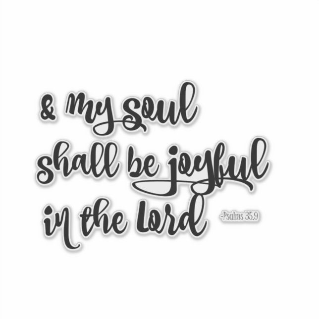 Psalms Joyful Bible Verse Sticker (Front)