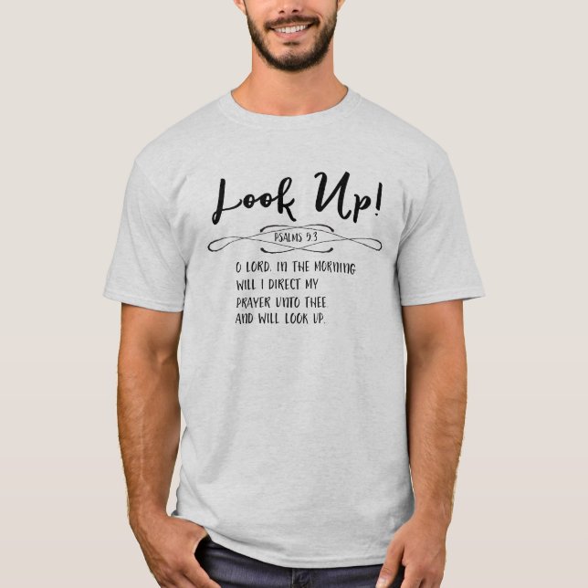 Psalms Praying Bible Verse Quote T-Shirt (Front)