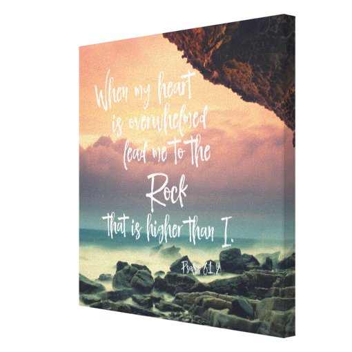 Psalms when my heart is overwhelmed bible verse canvas print zazzle