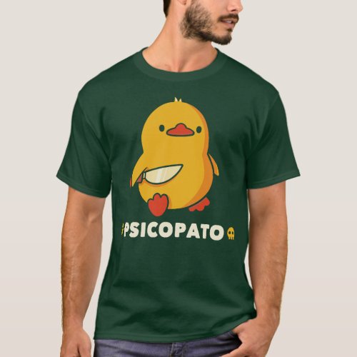 Psicopato Funny Duck by Tobe Fonseca T_Shirt