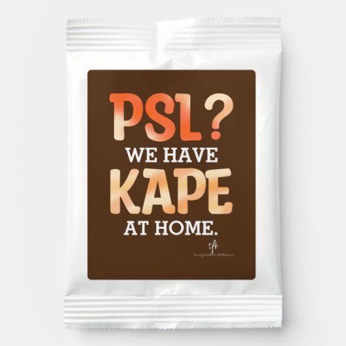 PSL vs Kape Filipino Autumn Coffee Humor Hot Chocolate Drink Mix